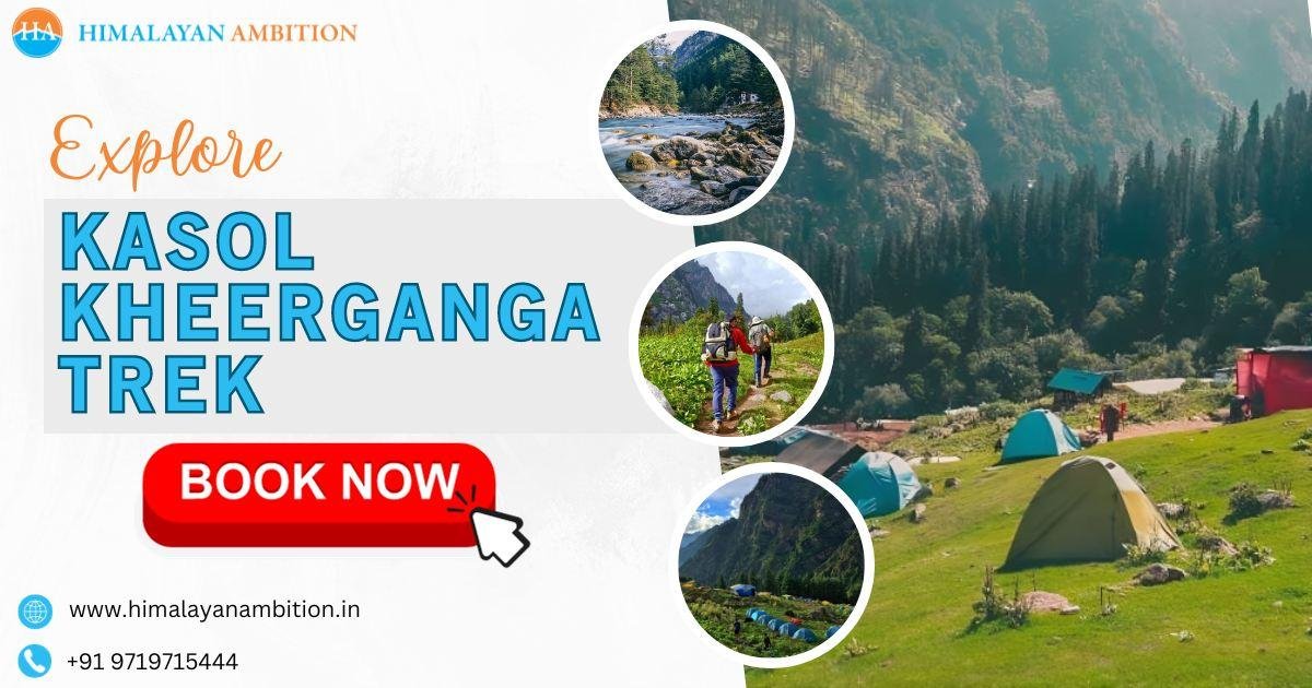 Kasol Kheerganga Trek: Exploring Nature'...